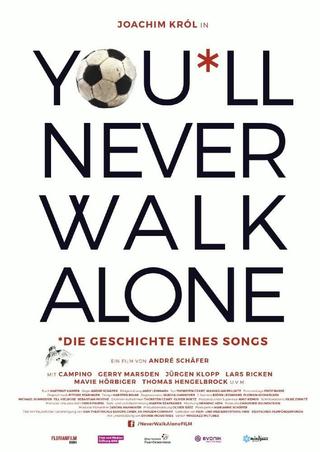 You'll Never Walk Alone poster