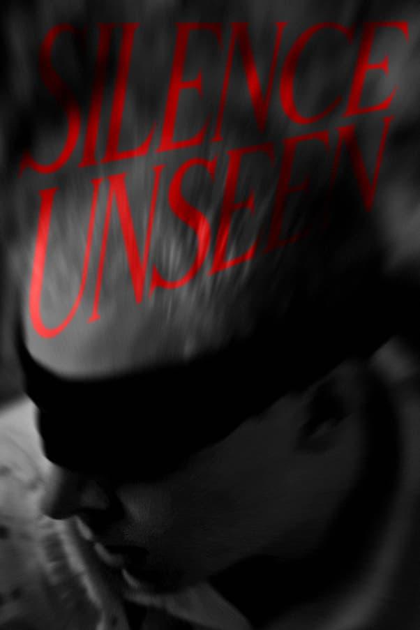 Silence Unseen poster