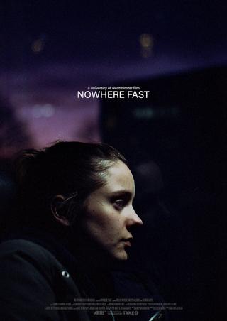 Nowhere Fast poster