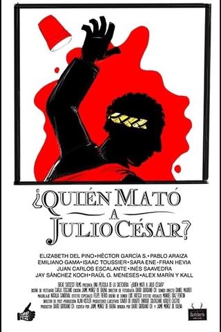 ¿Quién mató a Julio César? poster