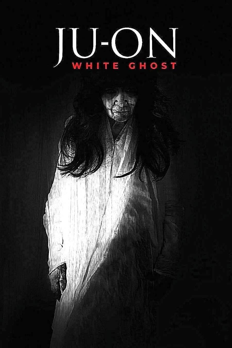 Ju-On: White Ghost poster