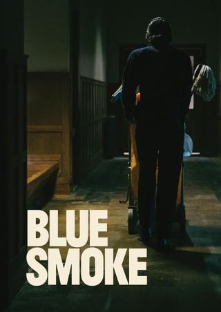Blue Smoke poster