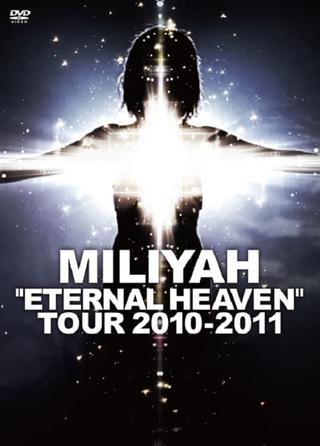 "ETERNAL HEAVEN" TOUR 2010-2011 poster