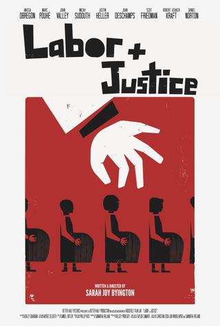 Labor + Justice poster