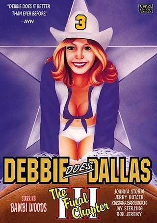 Debbie Does Dallas III: The Final Chapter poster