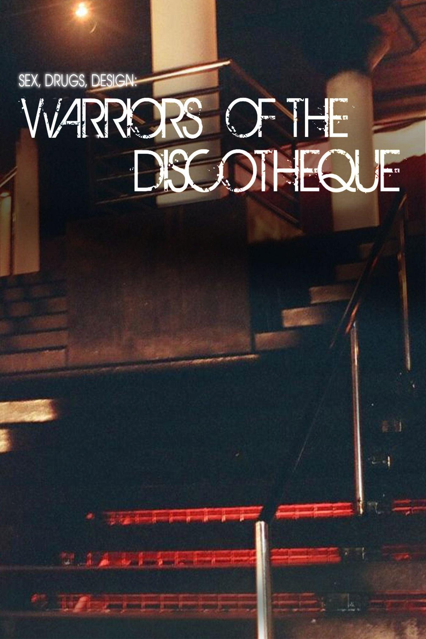 Warriors of the Discotheque poster