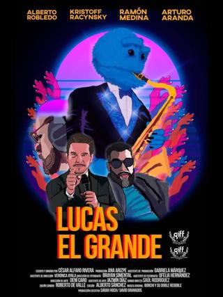 Lucas el grande poster