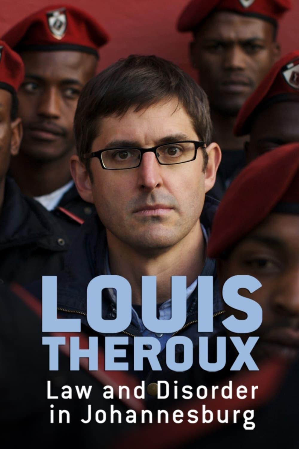 Louis Theroux: Law and Disorder in Johannesburg poster