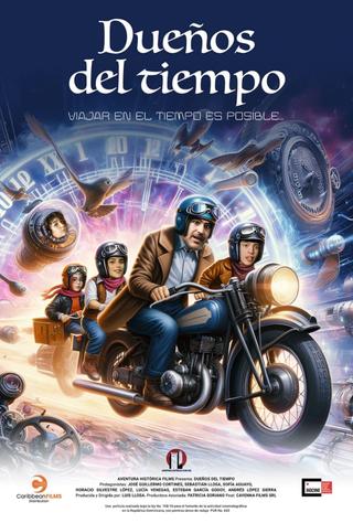 Dueños del Tiempo poster