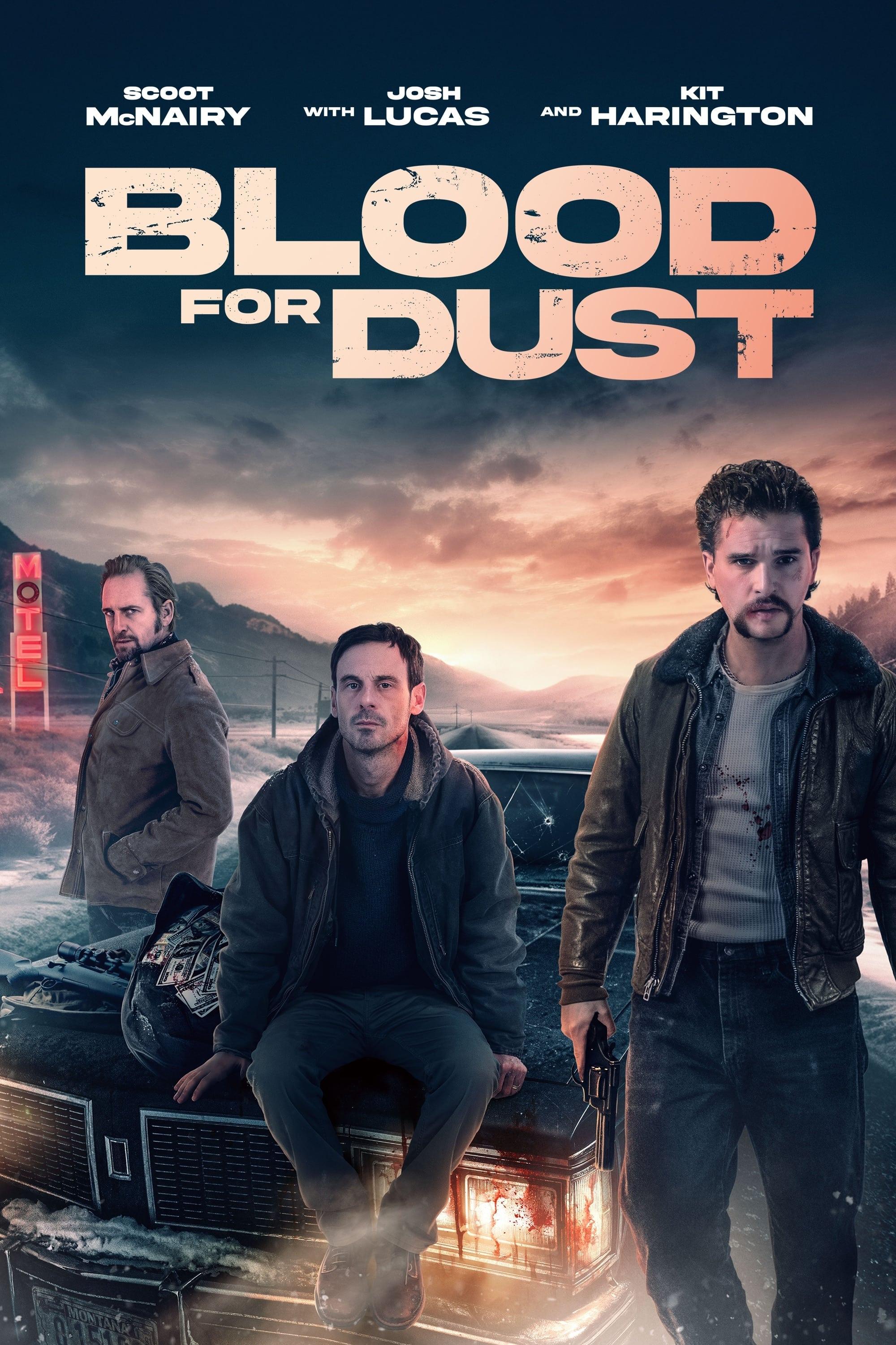 Blood for Dust poster