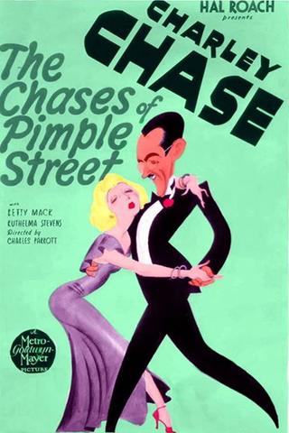The Chases of Pimple Street poster