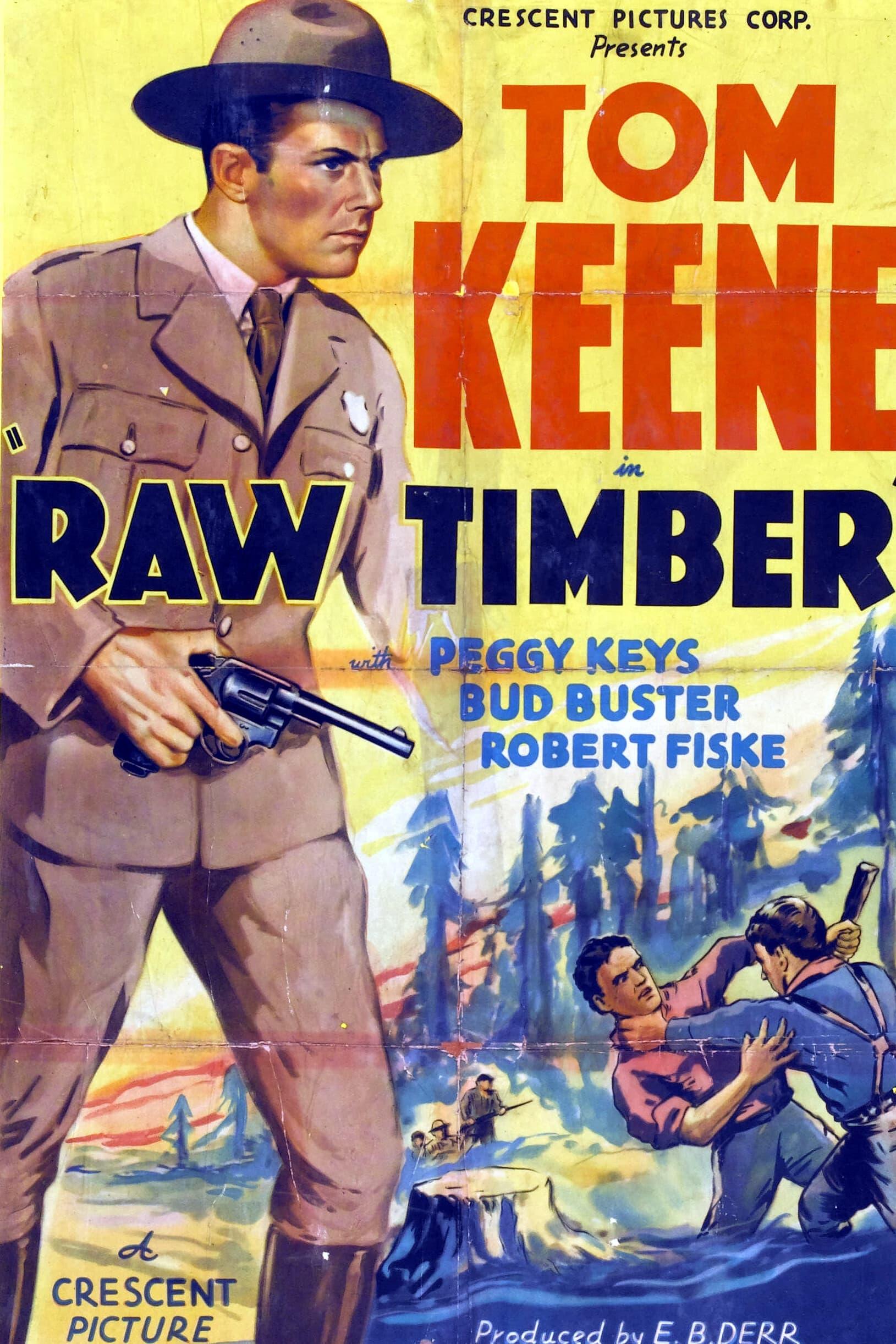 Raw Timber poster