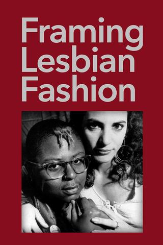 Framing Lesbian Fashion poster