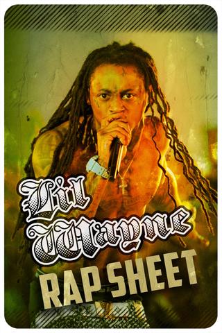Lil Wayne: Rap Sheet poster