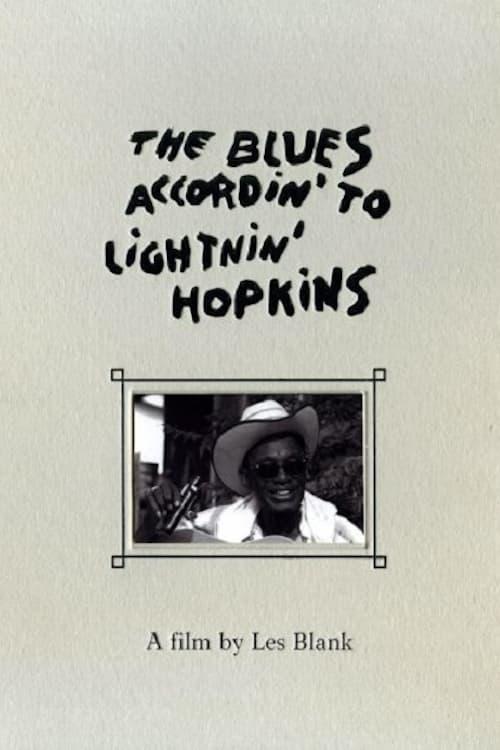 The Blues Accordin' to Lightnin' Hopkins poster