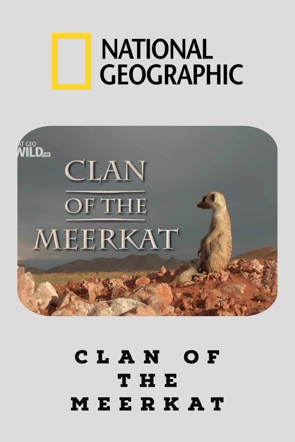 Clan of the Meerkat poster