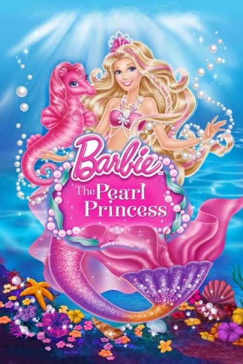 Barbie: The Pearl Princess poster