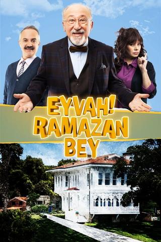 Eyvah! Ramazan Bey poster