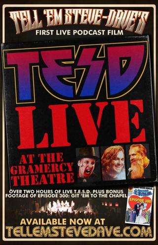 Tell 'Em Steve-Dave: Live at the Gramercy Theatre poster