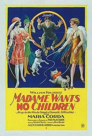Madame Wants No Children poster