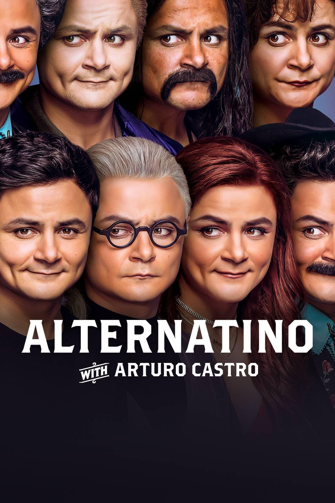 Alternatino with Arturo Castro poster