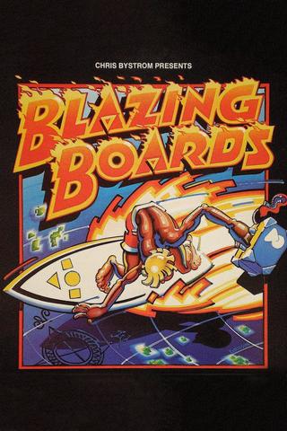 Blazing Boards poster