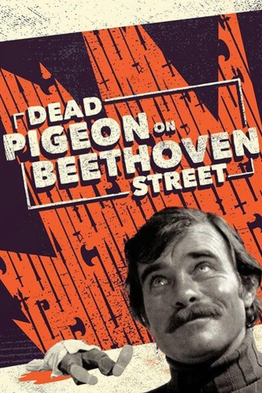 Dead Pigeon on Beethoven Street poster
