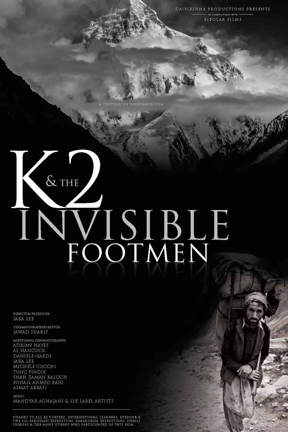 K2 & The Invisible Footmen poster