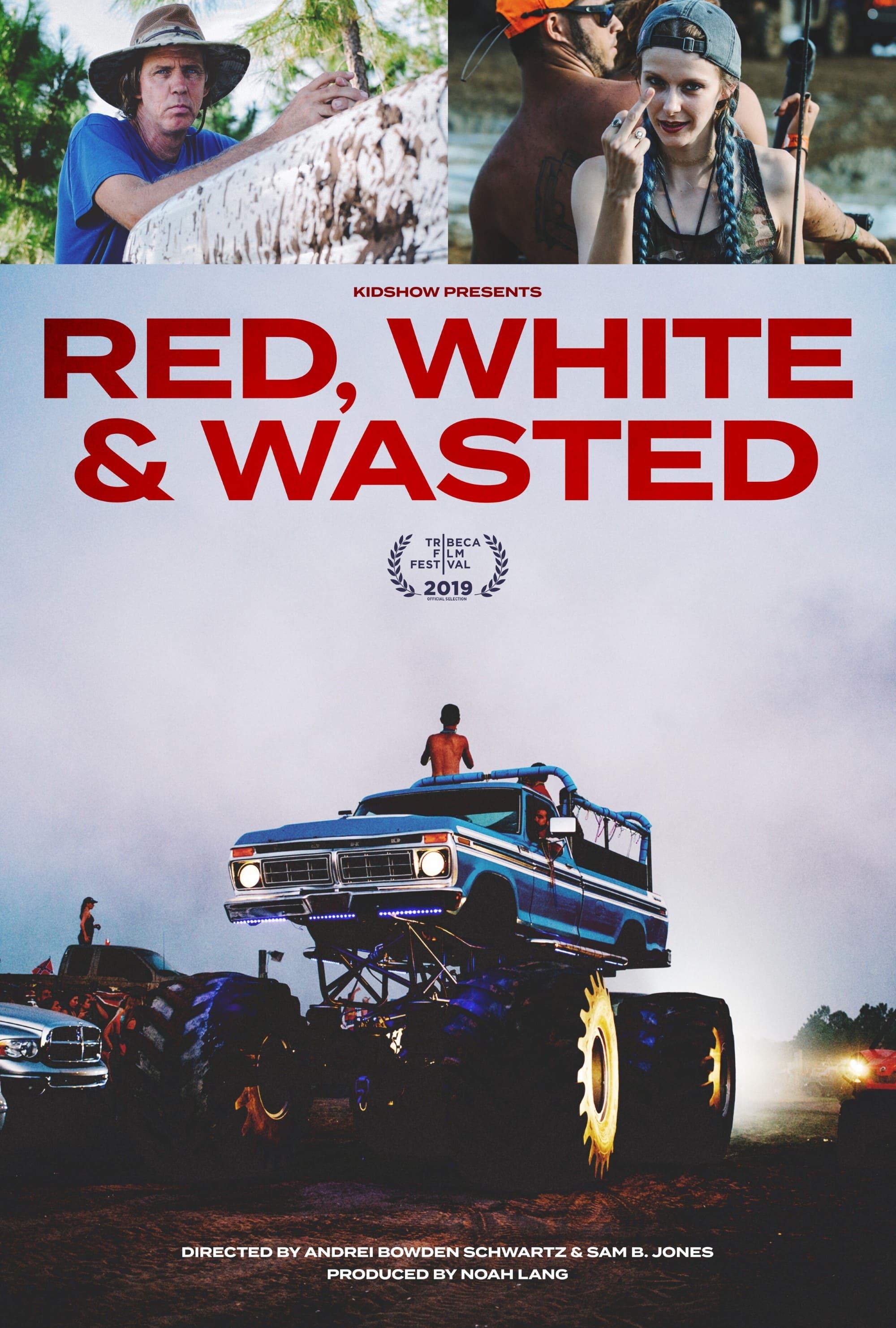 Red, White & Wasted poster