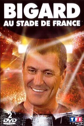 Bigard at the Stade de France poster