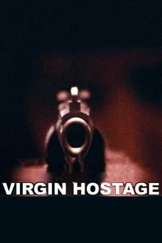 Virgin Hostage poster