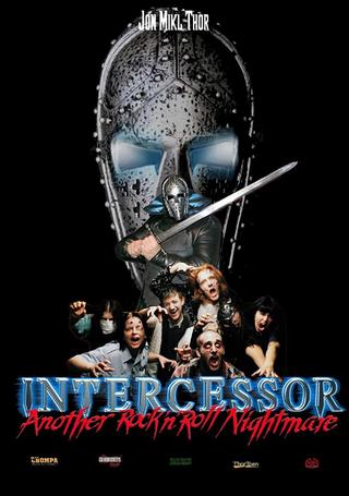Intercessor: Another Rock 'N' Roll Nightmare poster