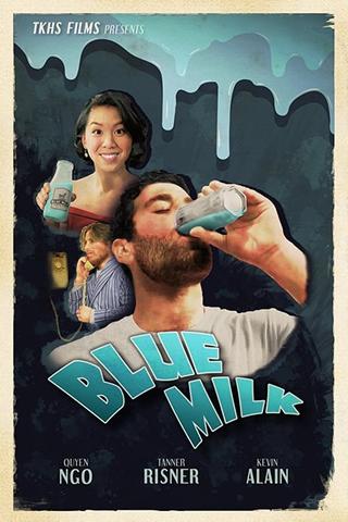Blue Milk poster
