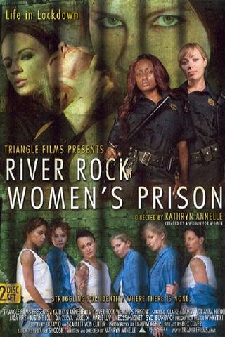 River Rock Women's Prison poster