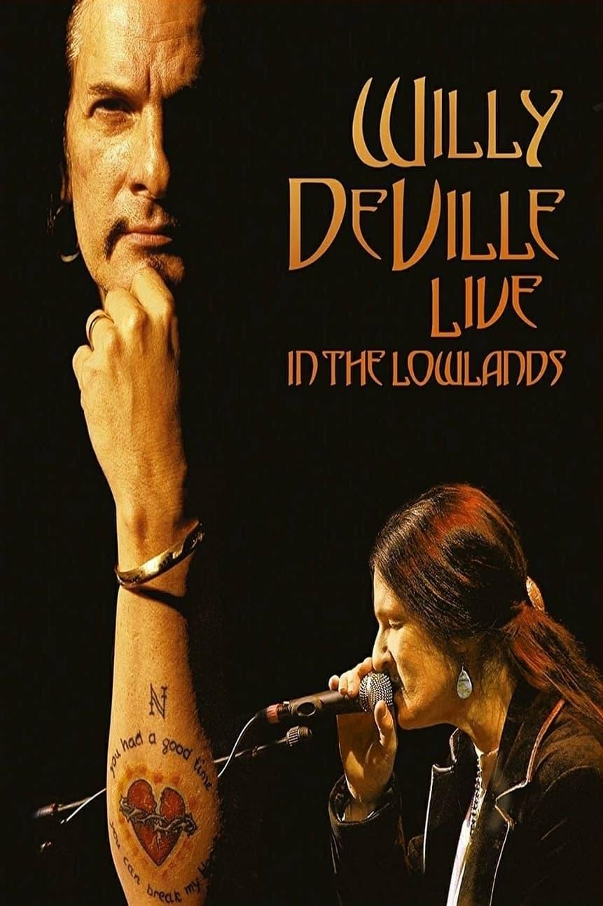 Willy DeVille: Live in the Lowlands poster