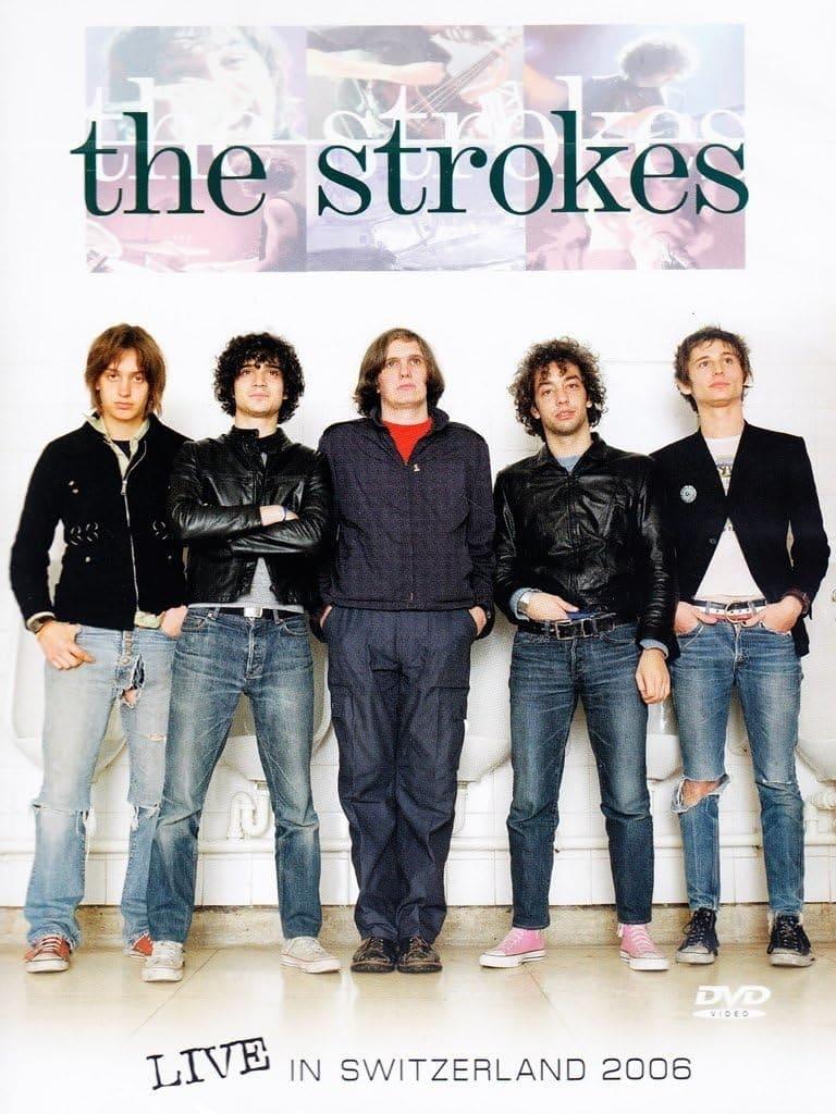 The Strokes: Live In Switzerland 2006 poster