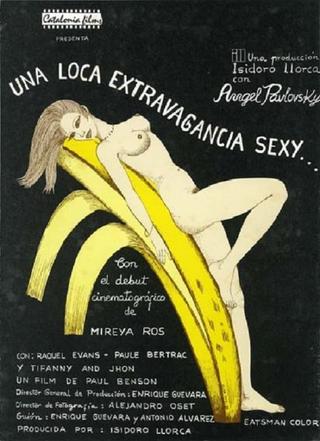 Una loca extravagancia sexy poster