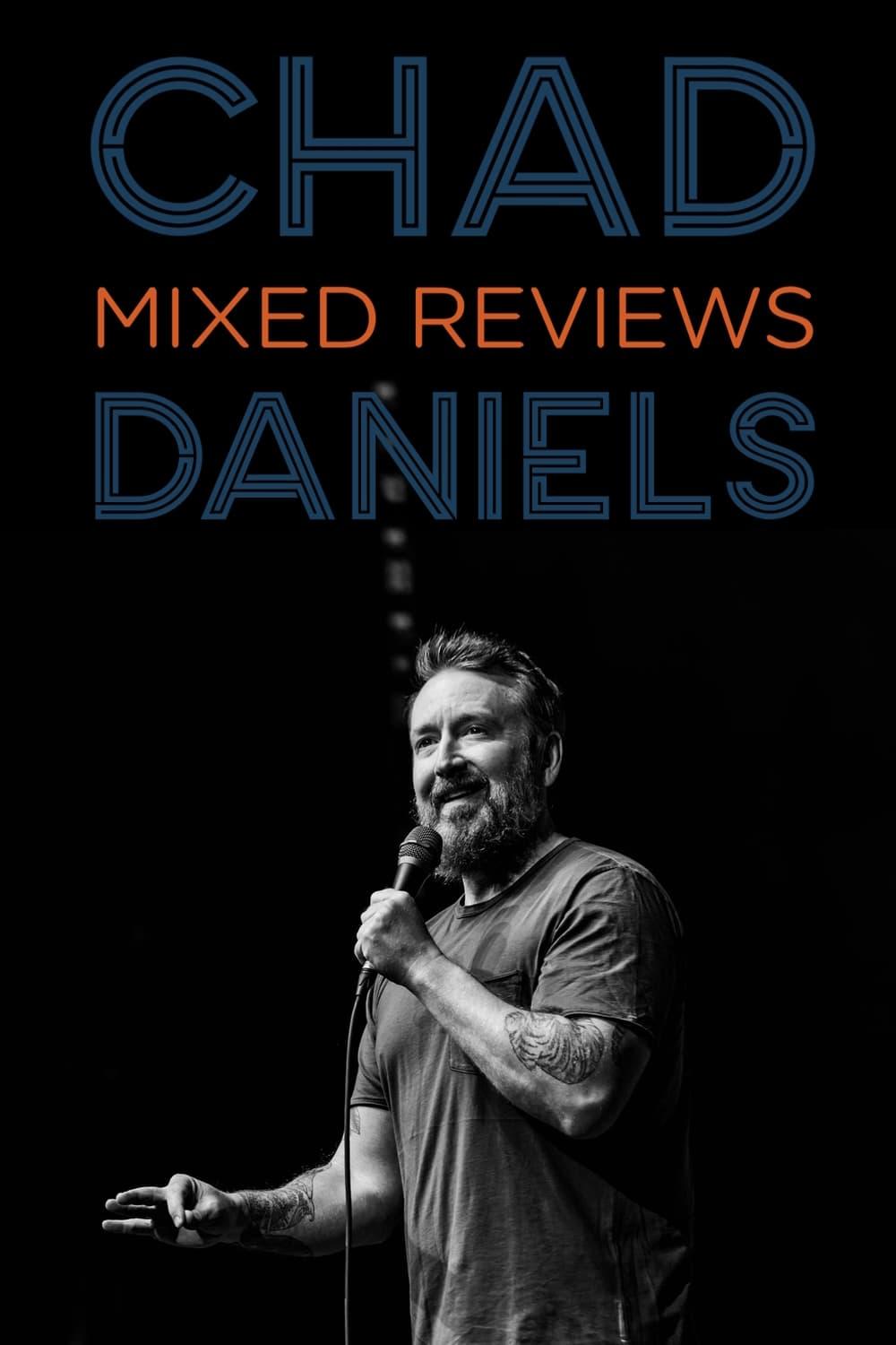 Chad Daniels: Mixed Reviews poster