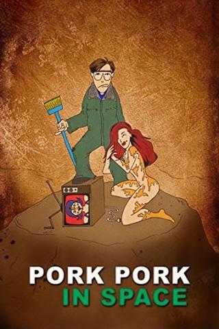 Pork Pork in Space poster