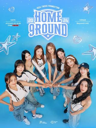 Beyond LIVE - 2024 TWICE FANMEETING [HOME 9ROUND] poster