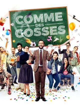 Comme des gosses poster