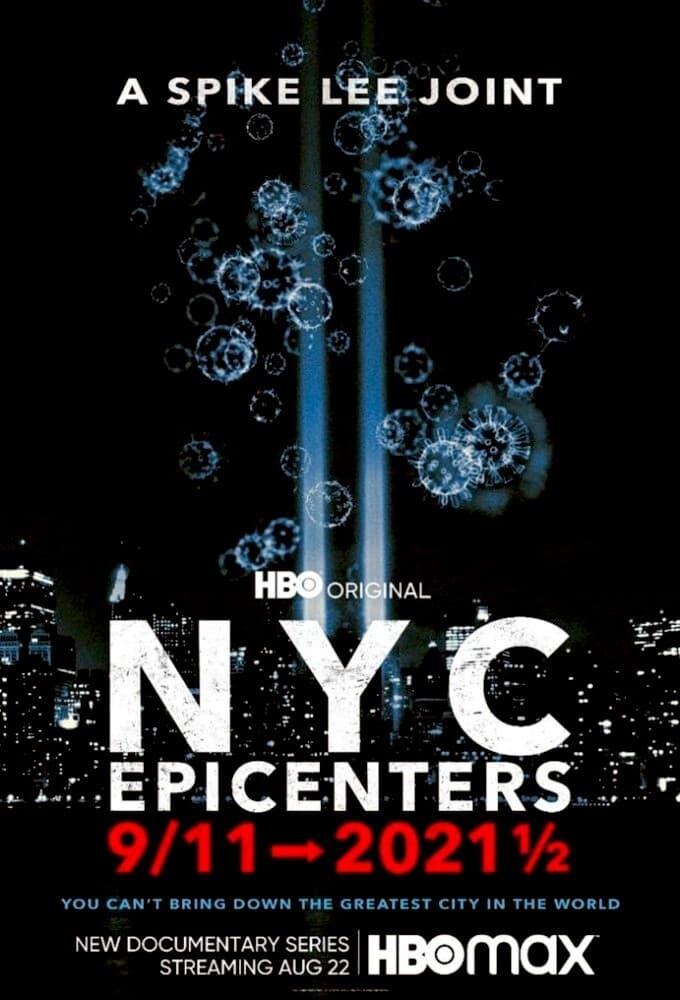 NYC Epicenters 9/11➔2021½ poster