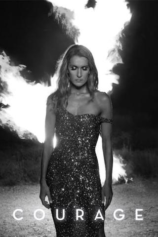 Celine Dion: Courage poster