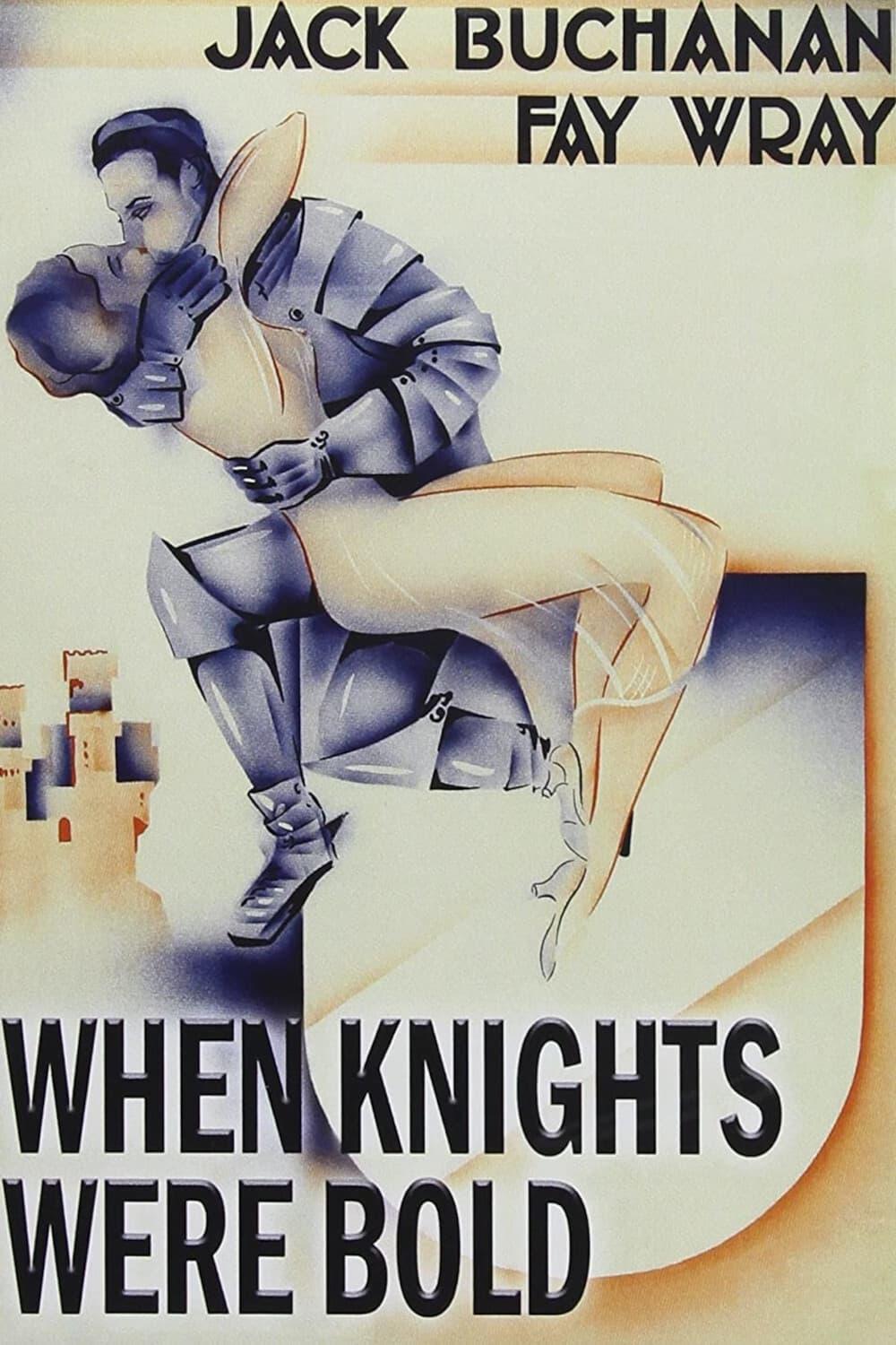 When Knights Were Bold poster
