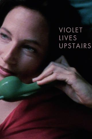 Violet Lives Upstairs poster