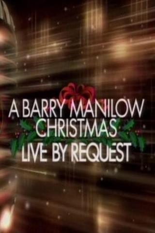 A Barry Manilow Christmas: Live by Request poster