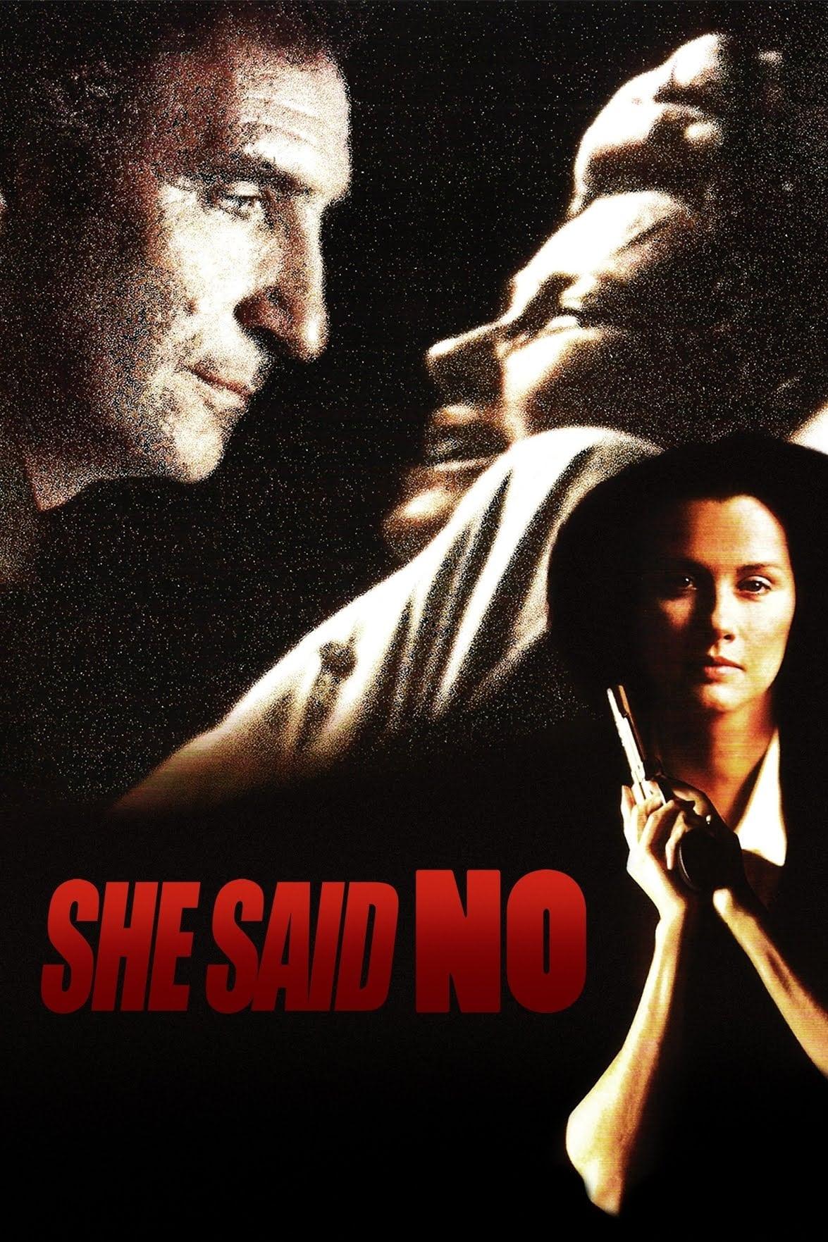 She Said No poster