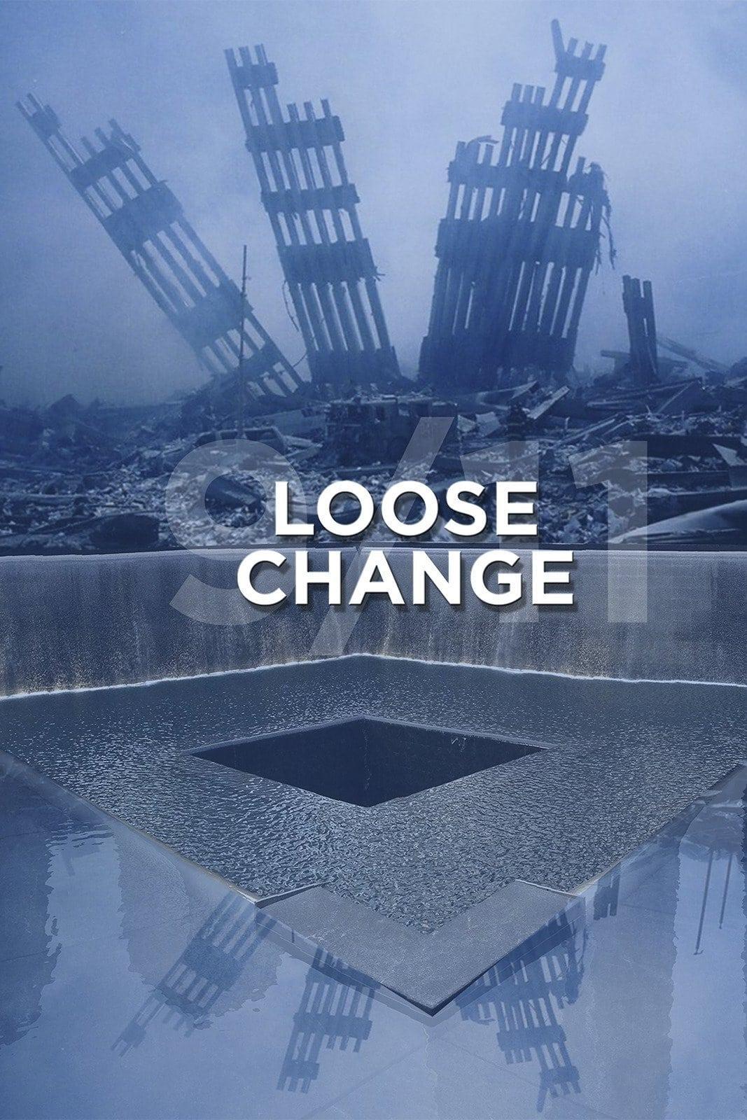 Loose Change poster