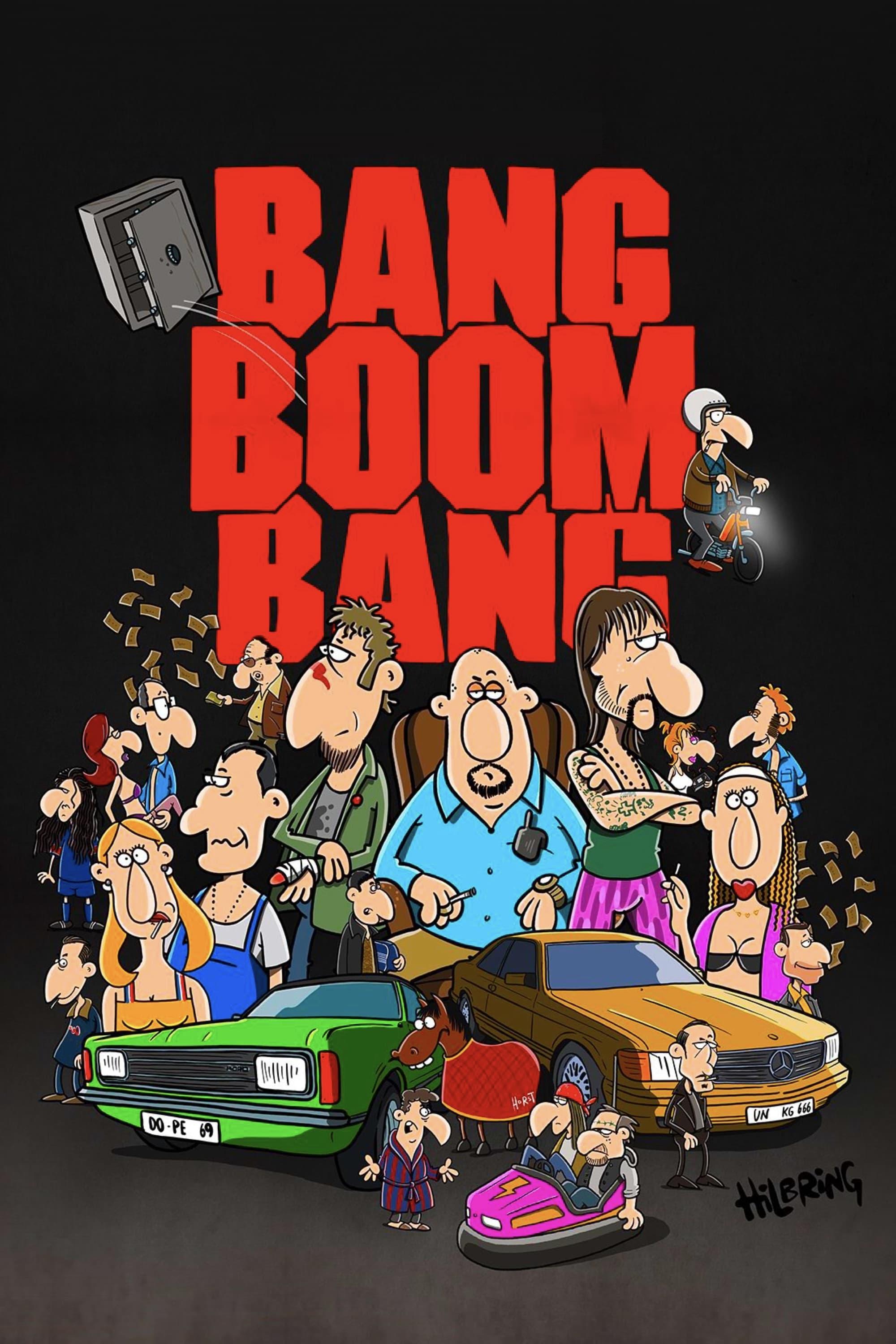 Bang, Boom, Bang poster
