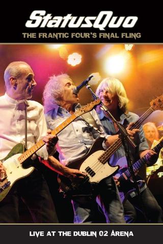 Status Quo: The Frantic Four’s Final Fling - Live At The Dublin 02 Arena poster